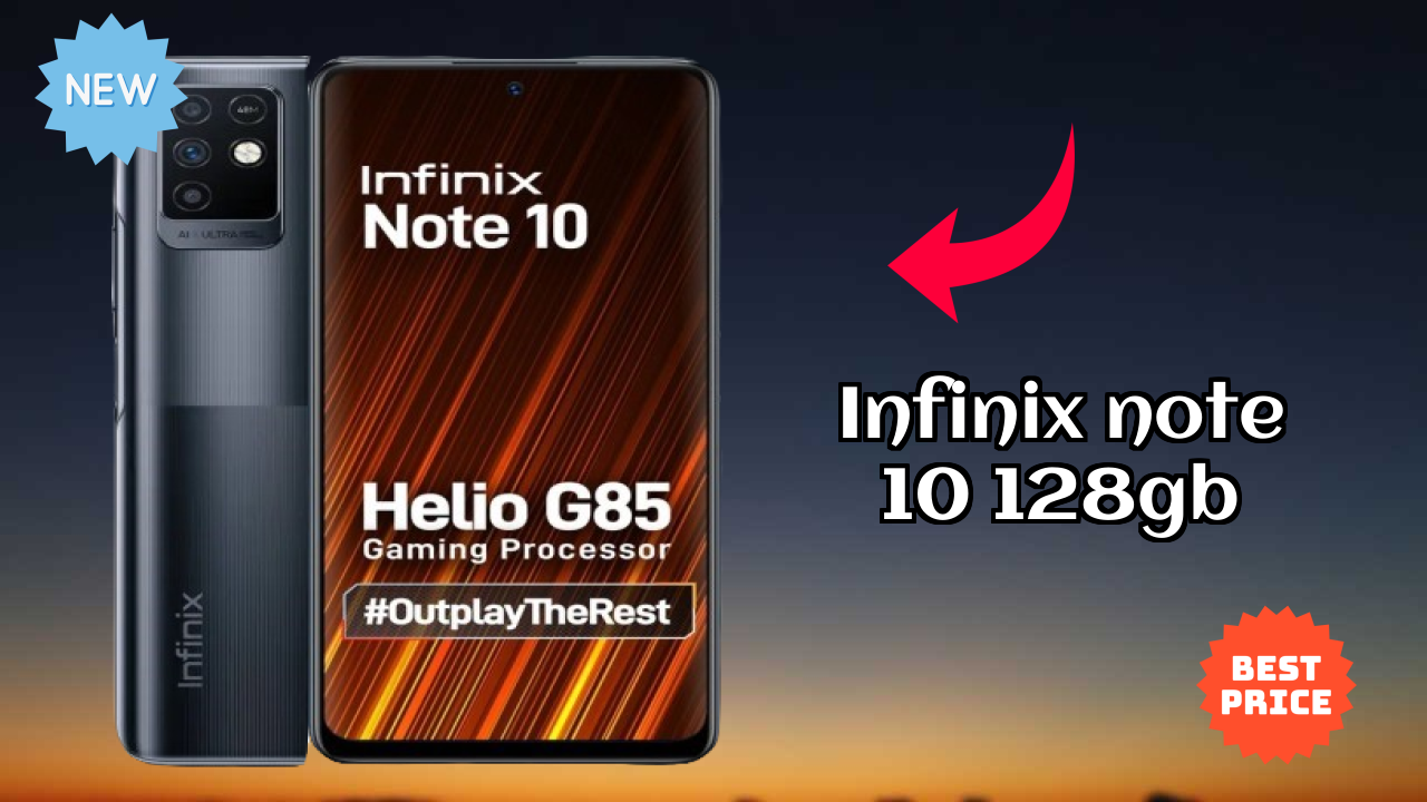 Infinix Note 10 128GB Price: ₹12,499 - Complete Review