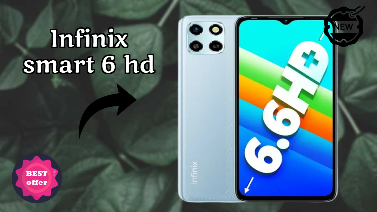Infinix Smart 6 HD vs Samsung Galaxy: Which is Better?