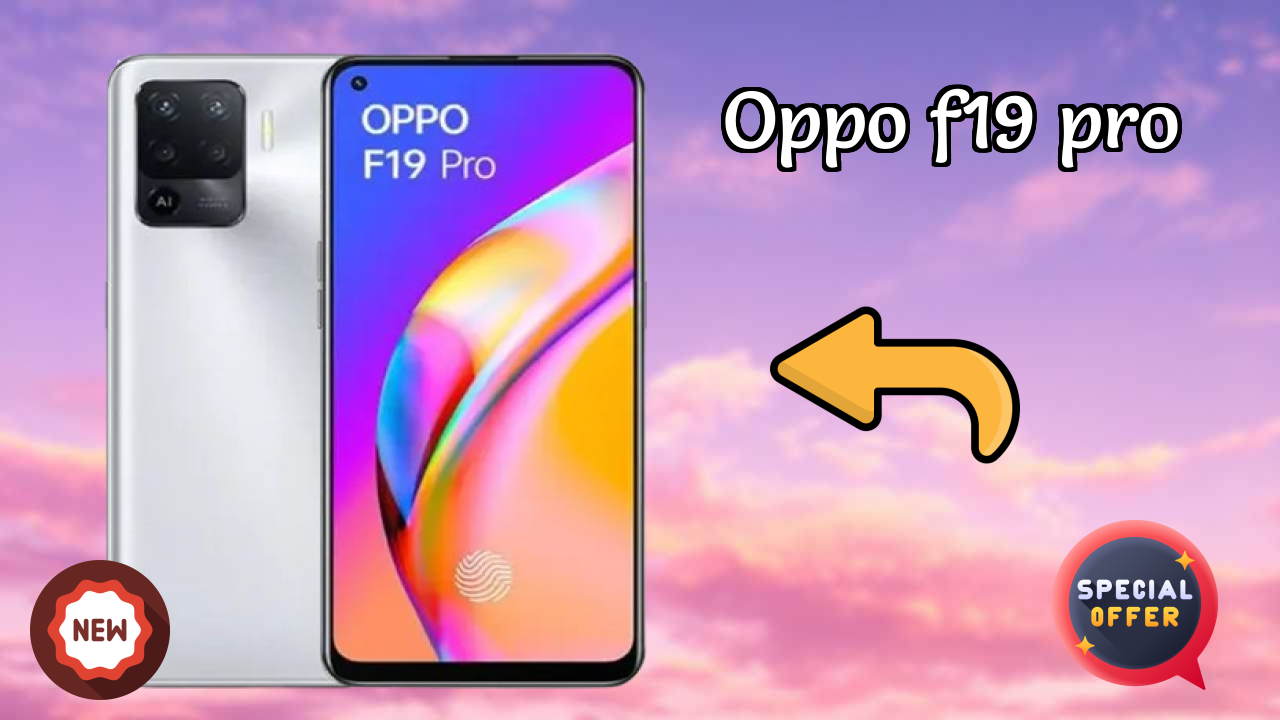 OPPO F19 Pro Price: ₹18,499 - Complete Buying Guide