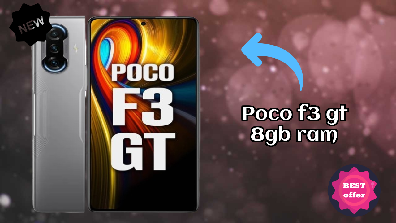 POCO F3 GT 8GB RAM vs Samsung Galaxy: Which is Better?