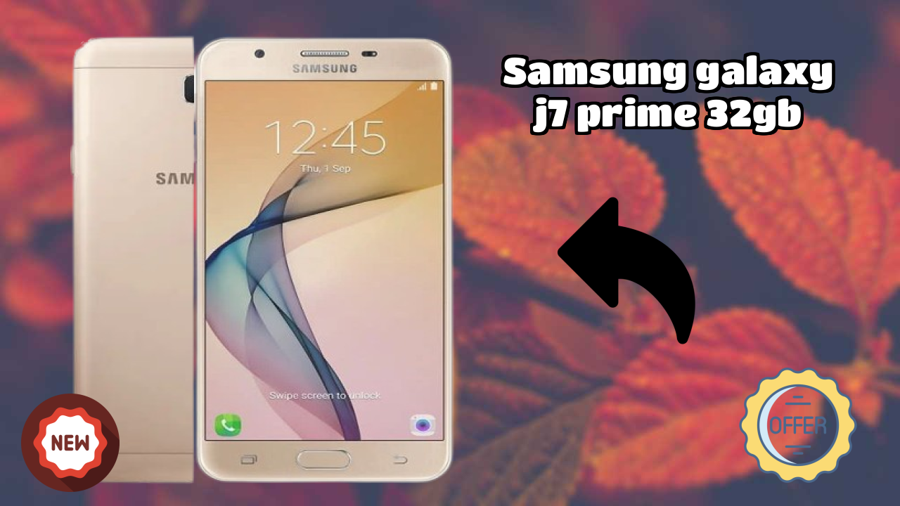 Samsung Galaxy J7 Prime 32GB at ₹13,999 - Best Deal Available