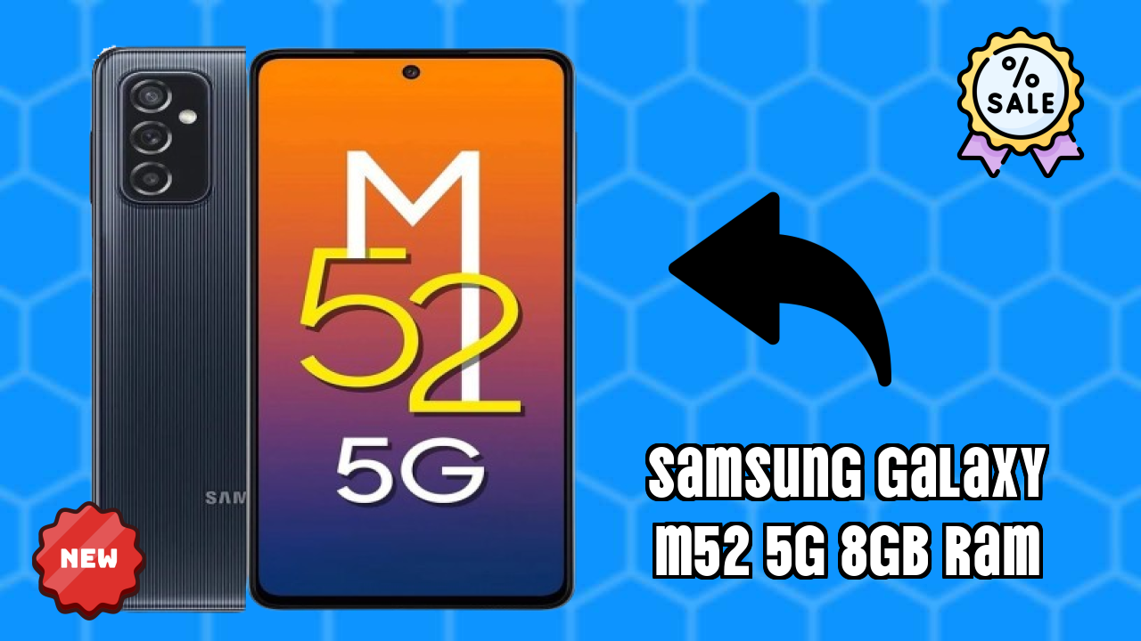 Samsung Galaxy M52 5G 8GB RAM Battery Life: 5000 MAh Charging Speed
