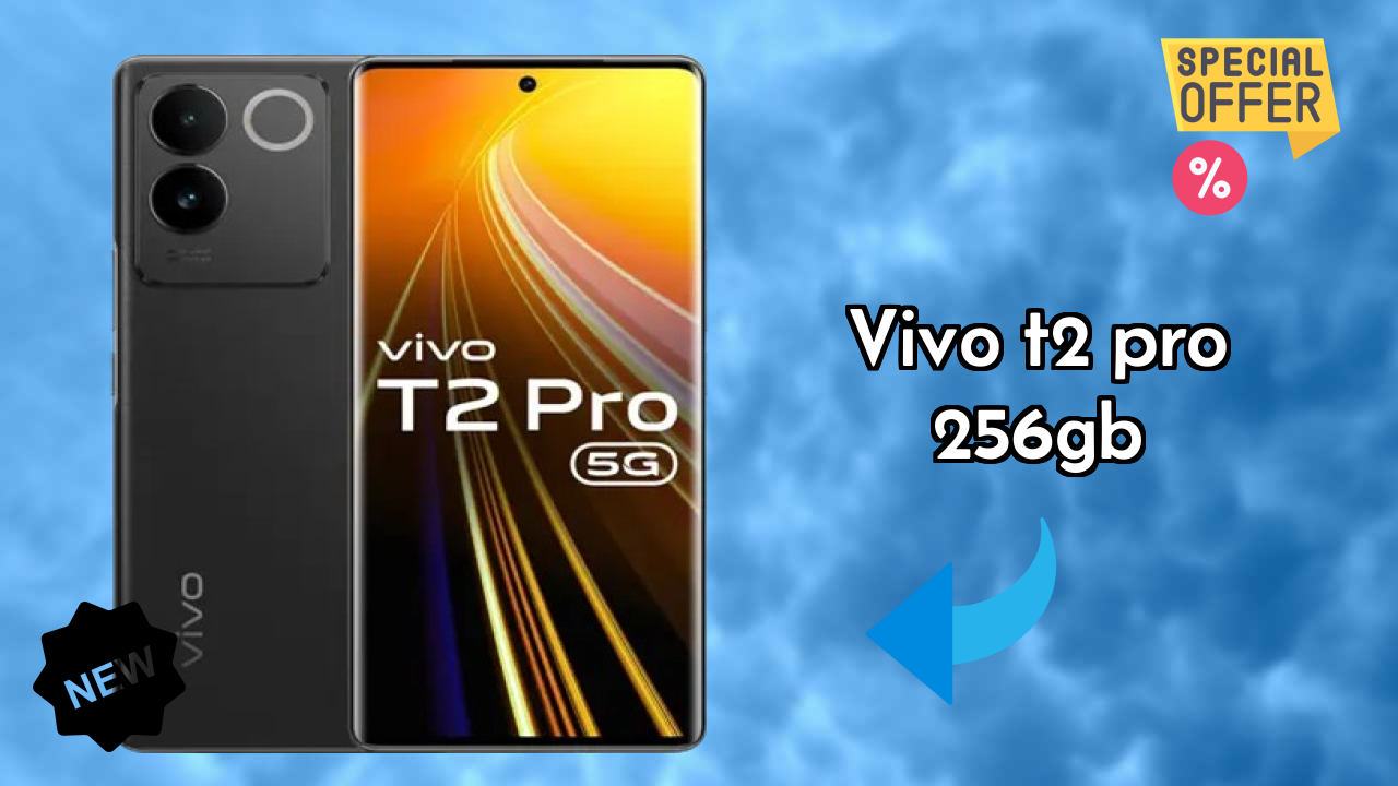 Vivo T2 Pro 256GB Price Analysis: ₹23,999 Value Review